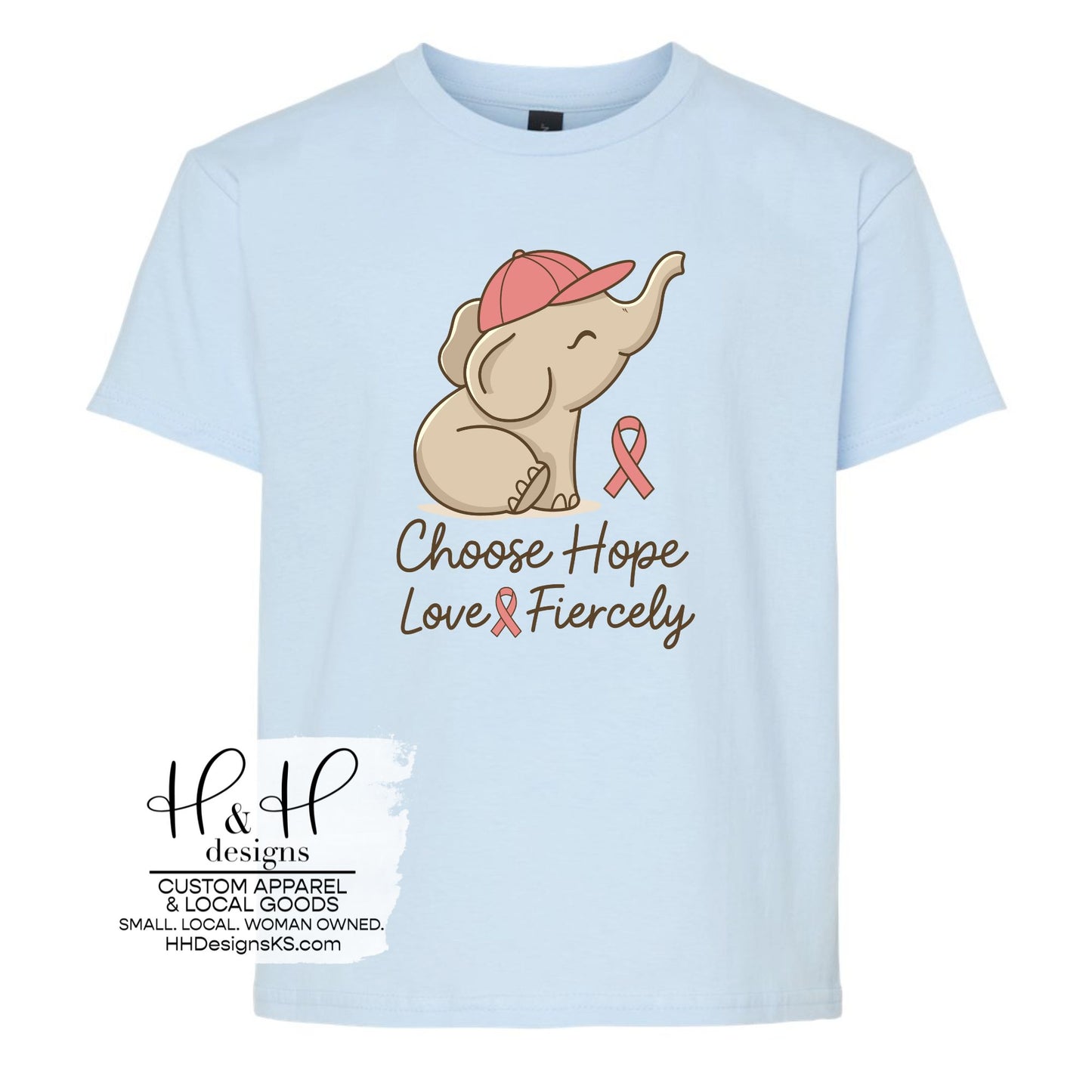 Youth Sizes ~ Choose Hope Love Fiercly ~ Team Patty