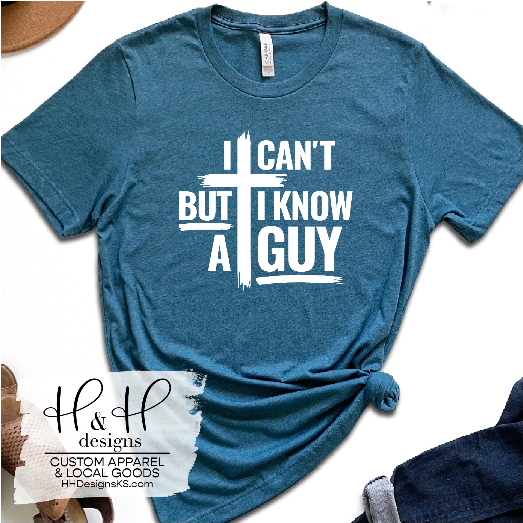 I Can't But I know A Guy Christian Sweatshirt I Can't But I know A Guy Christian Sweatshirt