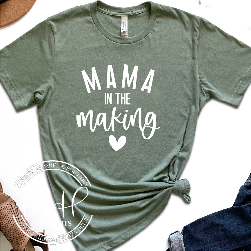 Mama in the Making