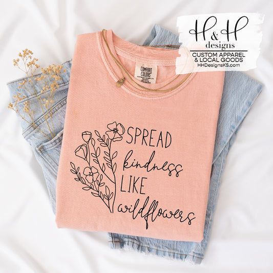 Spread Kindness Like Wildflowers