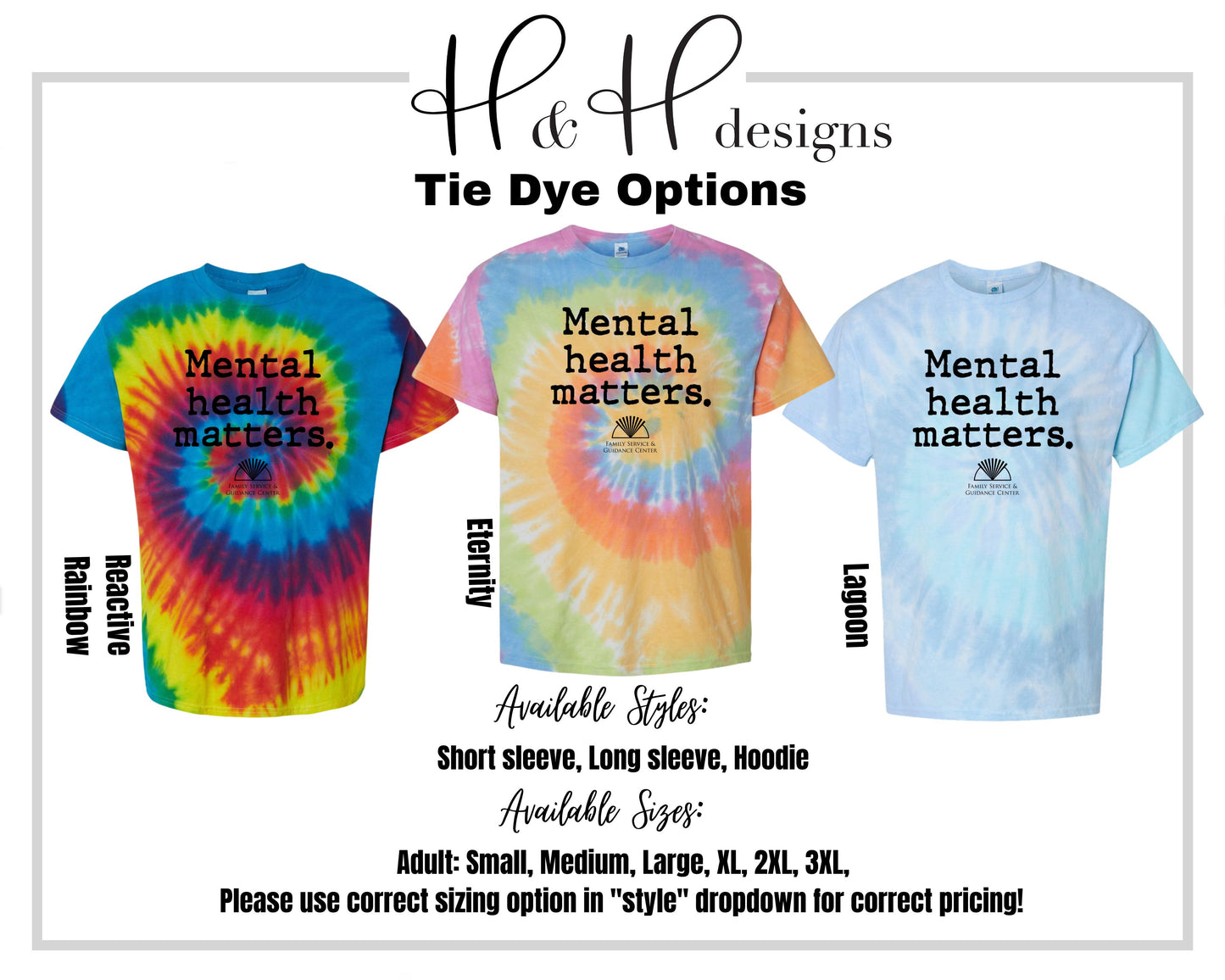 Tie Dye Options for Mental Health Matters FSGC - Family Service and Guidance Center