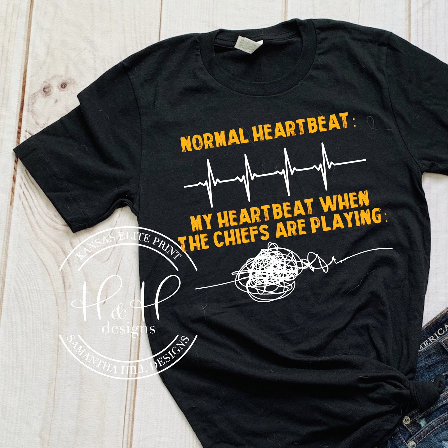 My Heartbeat when the Chiefs are Playing- Chiefs