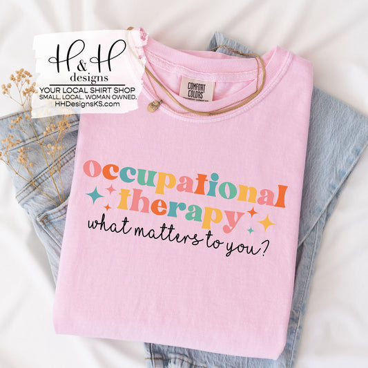 occupational therapy what matters to you ~ WU OTA Fundraiser