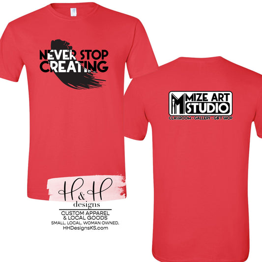 Never Stop Creating ~ Mize Art Studio