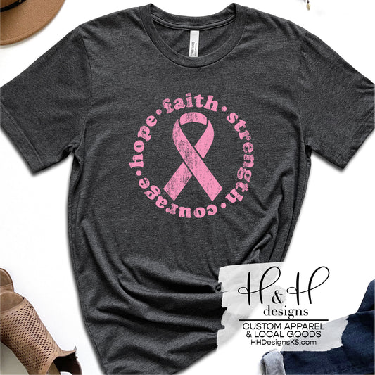 Faith Hope Strength Courage Breast Cancer Ribbon