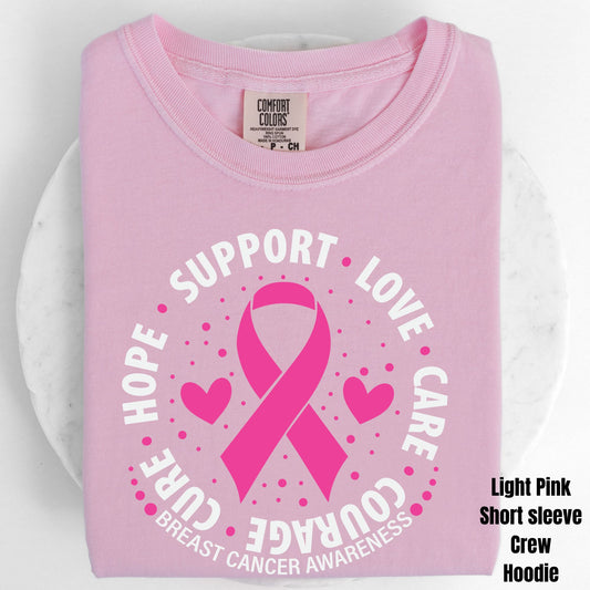 Hope Support Love Care Courage Cure ~ Pink Garments ~ HH2126 ~ UKHS St. Francis Campus RABC Fundraiser