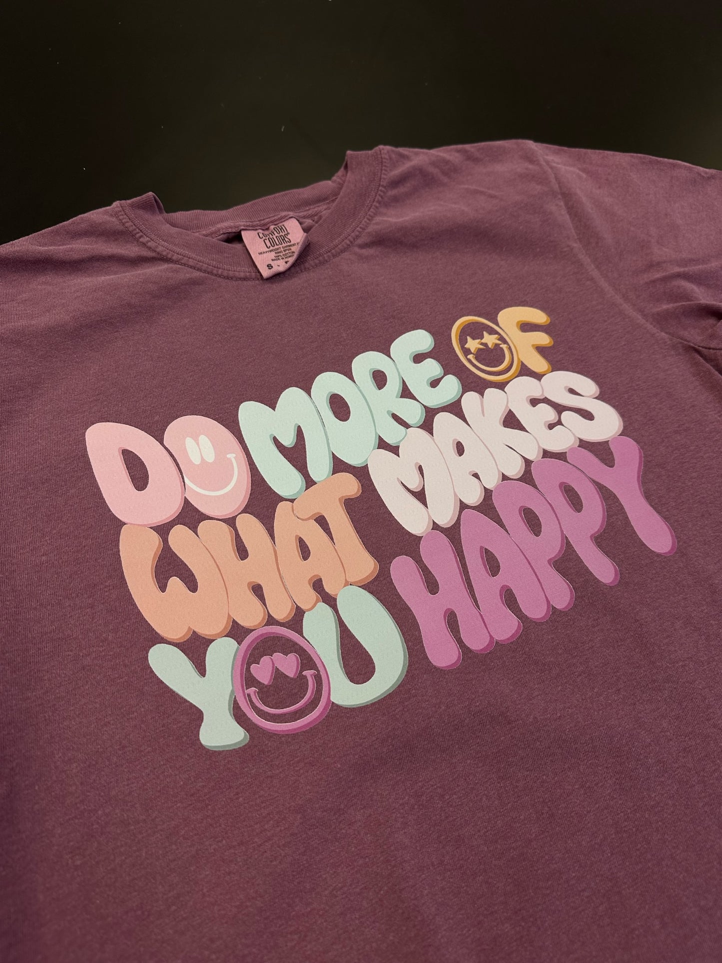 Do more of what makes you happy - Retro