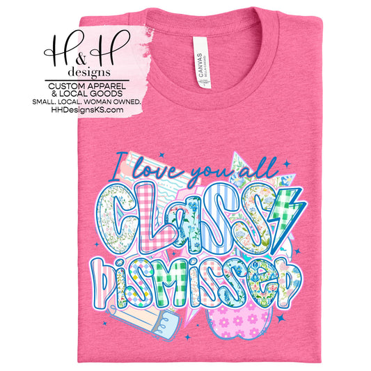 I love you all class dismissed ~ pastel doodle