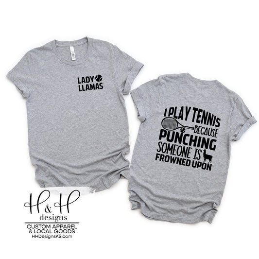 I play tennis because.... - Lady Llamas Tennis