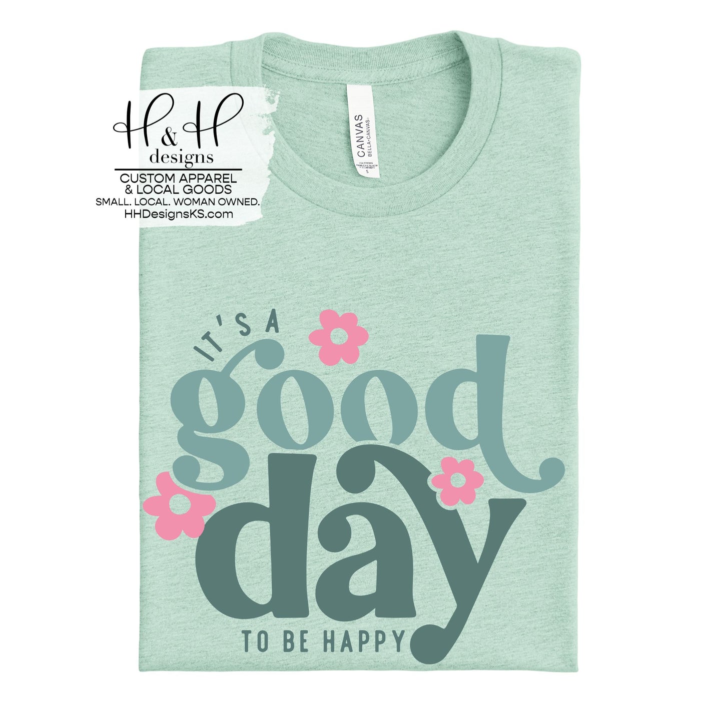 It's a Good Day to be Happy