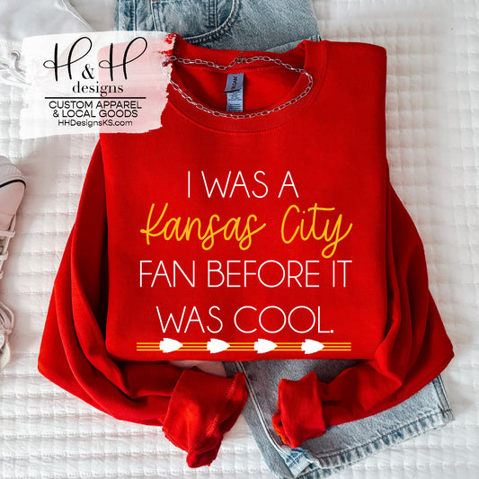 I was a Kansas City Fan before it was cool