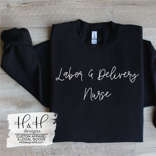 Labor & Delivery Nurse Script