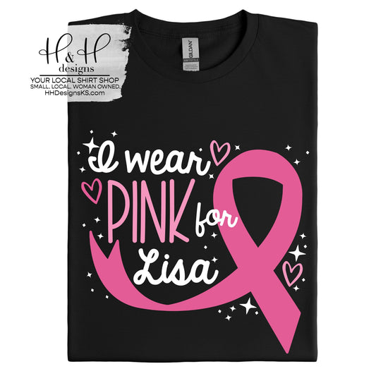 I wear pink for Lisa