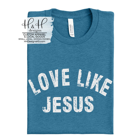 Love like Jesus