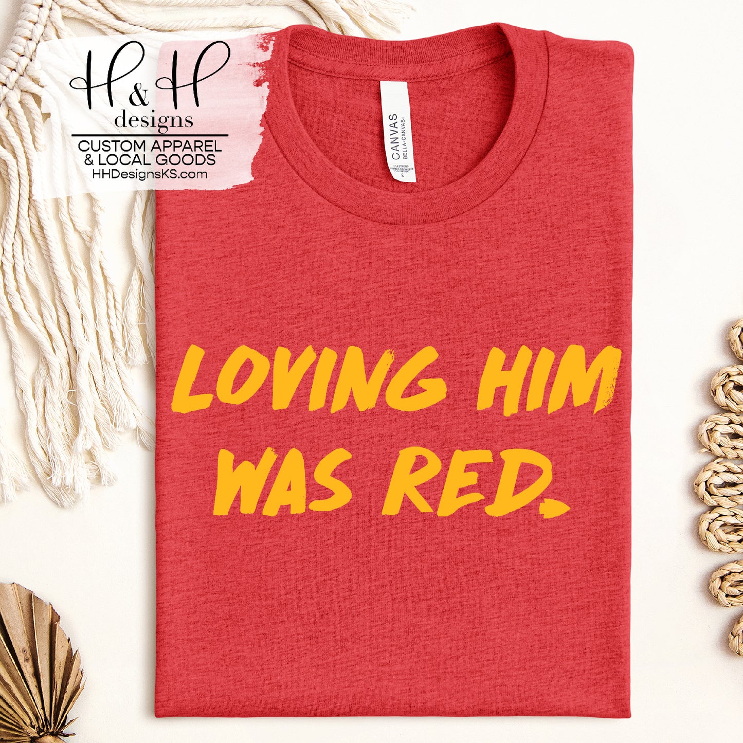 Loving Him Was Red