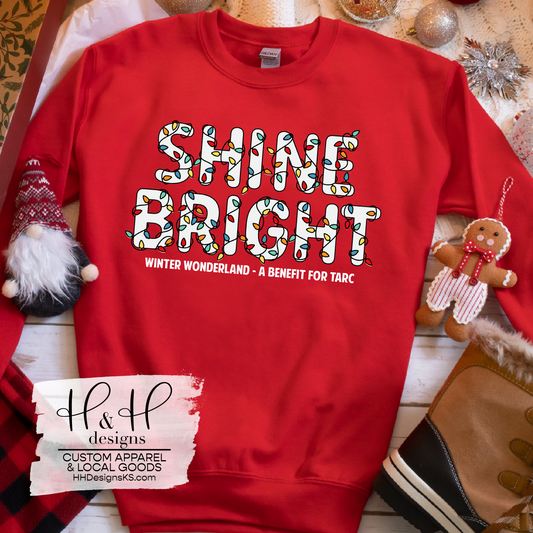 Shine Bright - Benefitting TARC ~ All colors available.