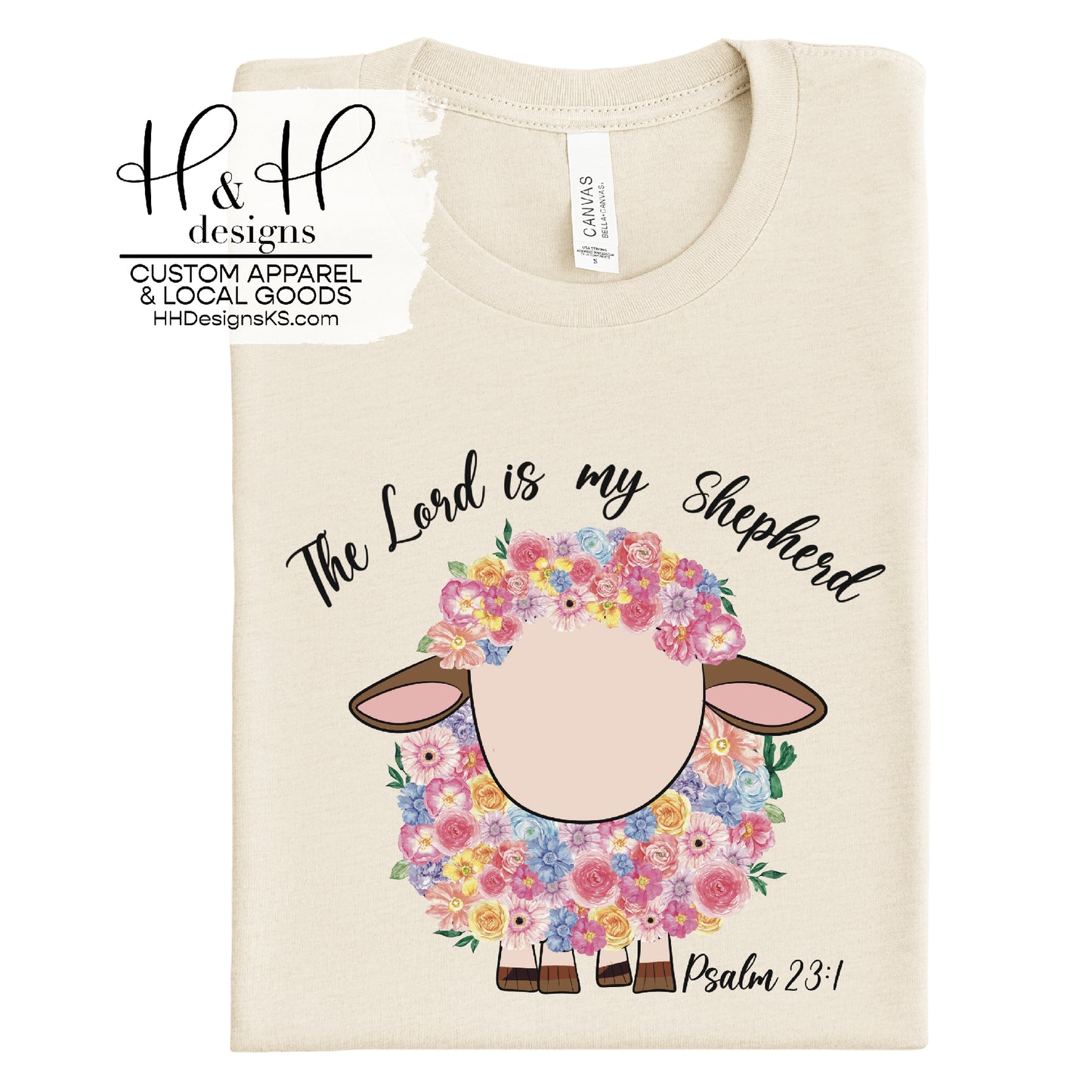 The Lord is my Shepard Rainbow Floral