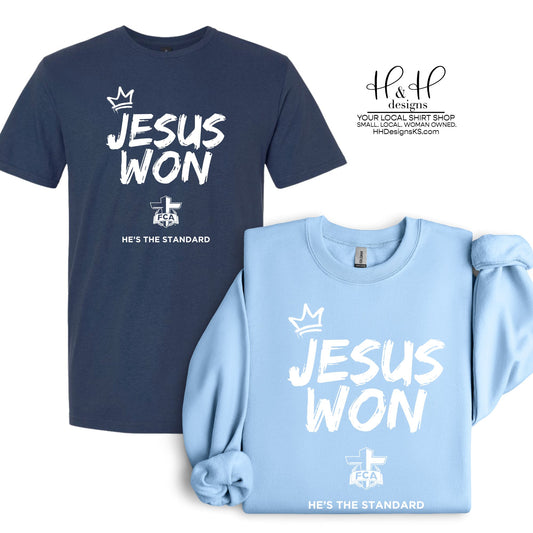 FCA ~ Jesus Won ~ All garment & color options