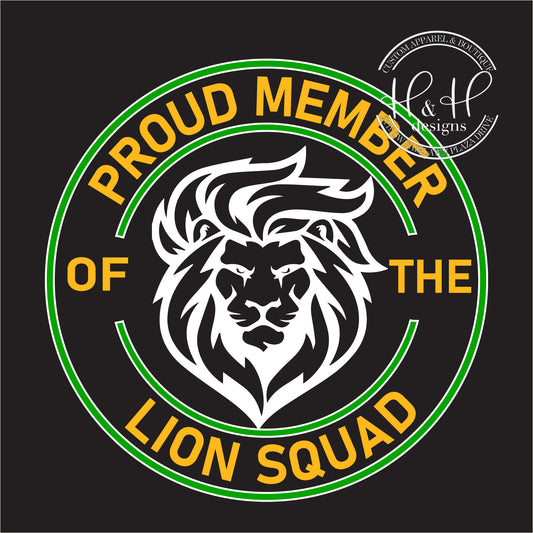 Proud Member of the Lion Squad - St. Matthew Lions Fundraiser