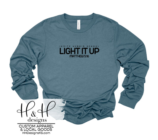Long Sleeve Light it up - Ignite Hybrid School