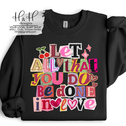 let all that you do be done in love collage stickers~ HH2010