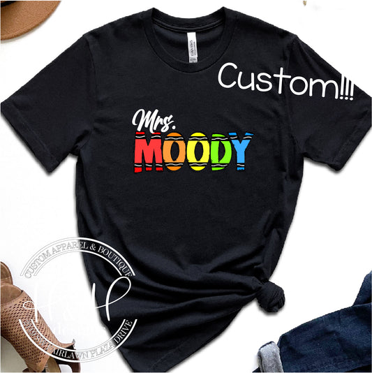Crayon Doodle Name - Custom Teacher Tee