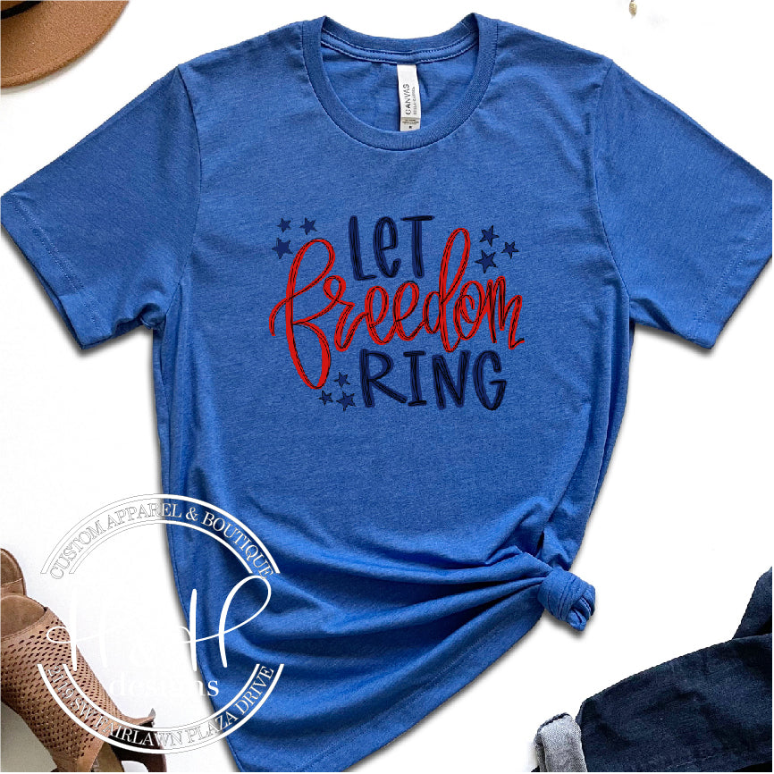 Let Freedom Ring Hand lettered