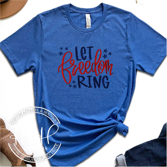 Let Freedom Ring Hand lettered