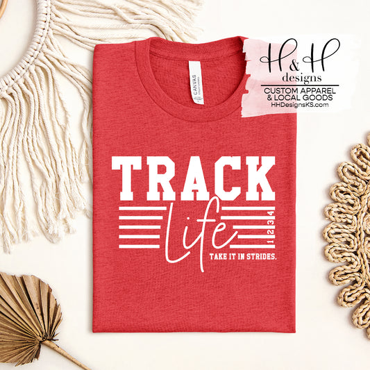 Track Life - Take it in Strides