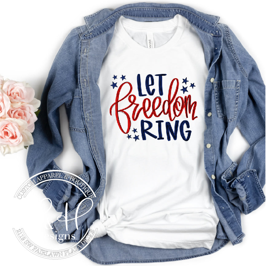 Let Freedom Ring Hand lettered
