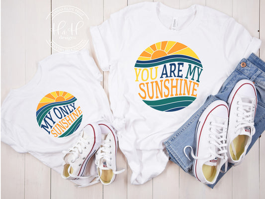 You are my sunshine - Mommy & Me