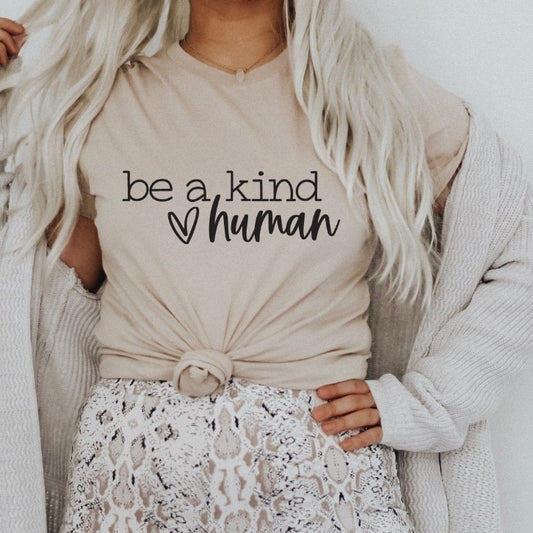Be a Kind Human