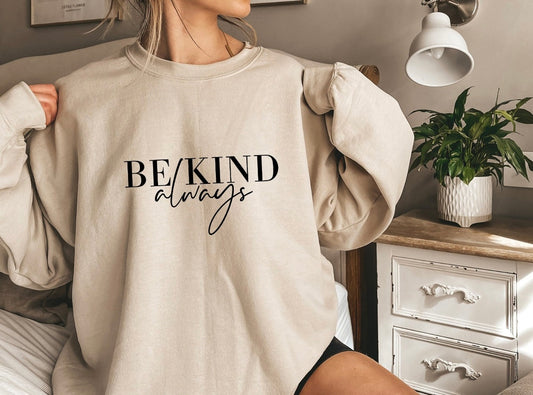 Be kind always - HH335