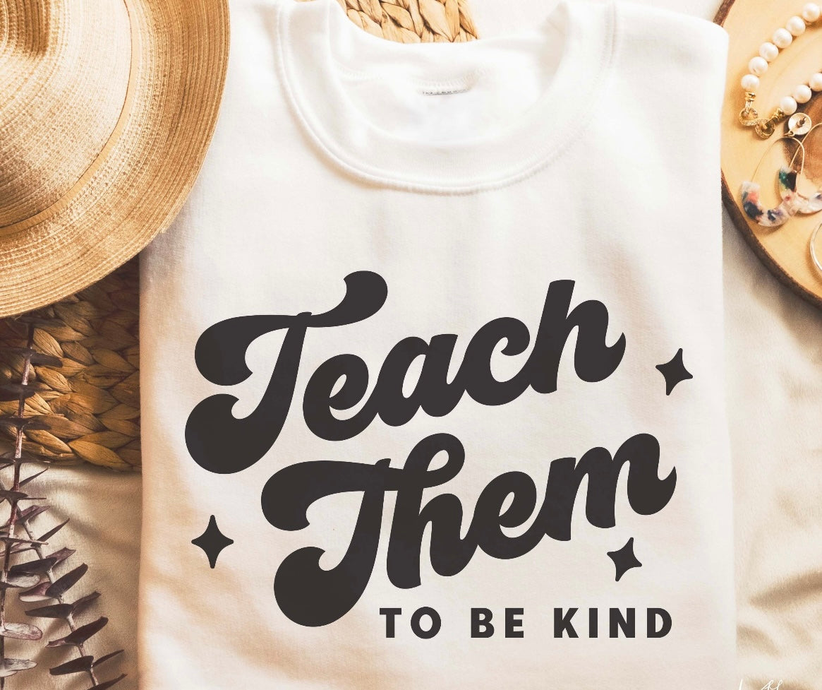 Teach them to be kind