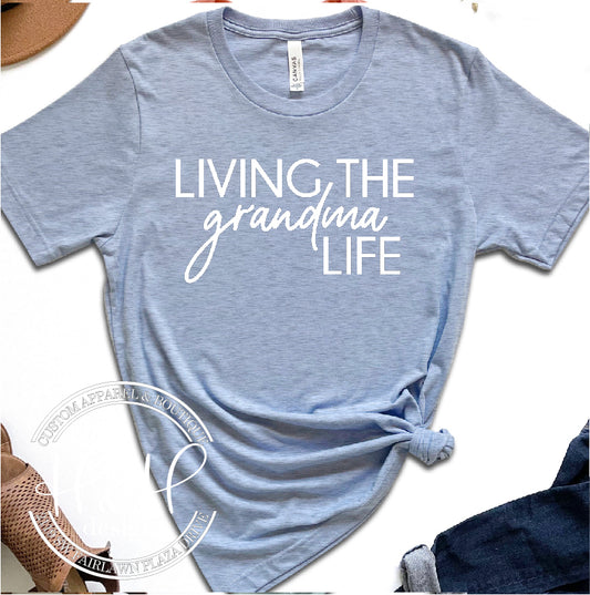 Living the Grandma Life
